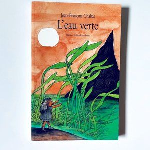 BOOK/NOVEL L'eau verte (Chabas)